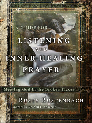 cover image of A Guide for Listening and Inner-Healing Prayer